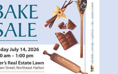 MDIH Auxiliary Presents the 2026 Northeast Harbor Bake Sale